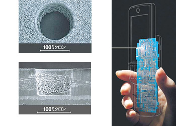 携帯電話のプリント基板にあけられたレーザー加工のビアホール。後工程でホール内に銅めっきを施し、回路パターンの層間を接続する
